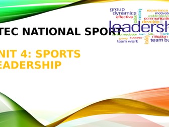 BTEC L3- Unit 4 Sport Leadership LA-C