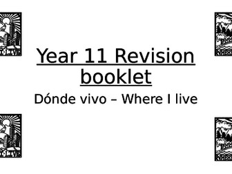 Year 11 revision booklet - Dónde Vivo (Where I live)