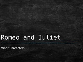 Romeo and Juliet Minor Characters