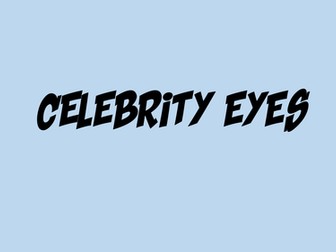 Celebrity Eyes/ Logo Quiz - Power Point Game