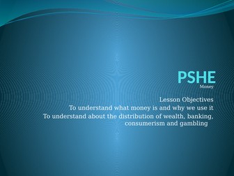 PSHE -Wider World - Money