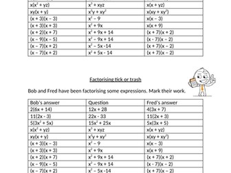 Tick or trash for factorising