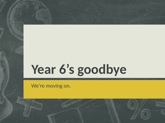 Year 6 leavers assembly