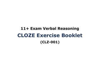 11+ Exam Verbal Reasoning - Cloze Exercise Booklet with Answers (CLZ-001)