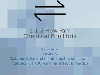 A level chemistry equilibria Kc and Kp