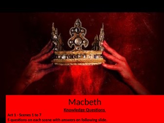 Macbeth Act One Knowledge Questions