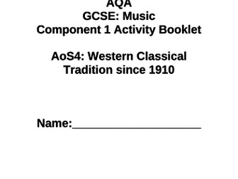 AQA GCSE Music Activity - AoS4: Western Classical Tradition since 1910 (Unfamiliar Music)