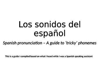 Spanish Pronunciation Guide
