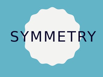 Symmetry : year 5
