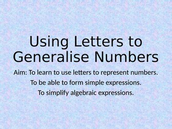 Using Letters to Generalise Numbers - Year 7 Mastery Maths (Small Steps)