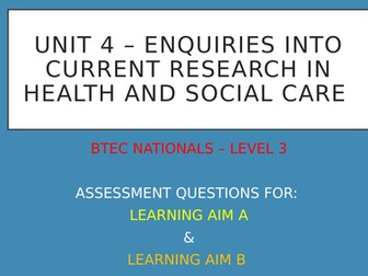 Unit 4 - Enquiries into Current Research - Learning Aim A+B Assessment