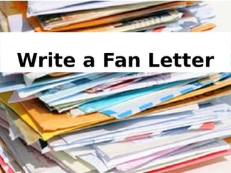 Write a fan letter