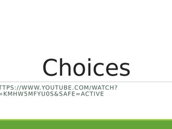 Cyber safety --- making choices