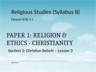 GCSE RS Edexcel Spec B Christianity - Trinity lesson 2 of 3