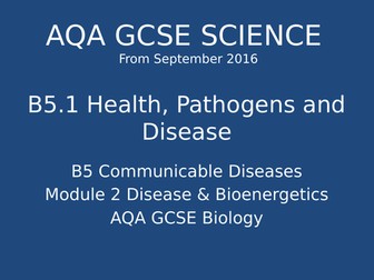 NEW GCSE Biology - B5 Communicable Diseases