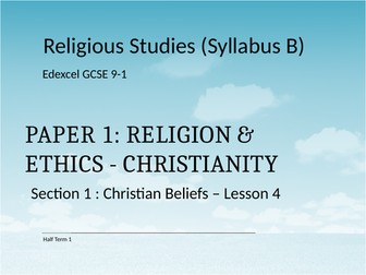 GCSE RS Edexcel Spec B: Christianity - lesson 4 Trinity Evaluation