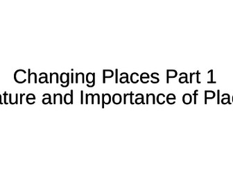 NEW A-Level Geography: Changing Places