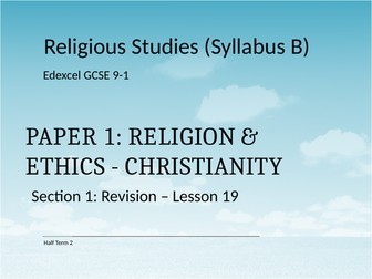 GCSE RS Edexcel Spec B Section 1: Christian Beliefs Full unit of lessons & resources inc. assessment