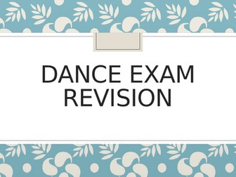 GCSE Dance (new) Exam Revision & Skill Categories