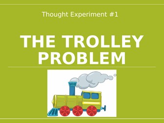 Thought Experiment #1: The Trolley Problem