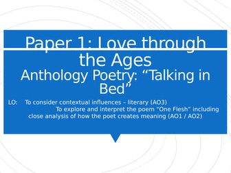 'Talking in Bed' Philip Larkin (AQA A Level Anthology)