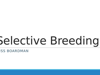 Selective Breeding (AQA GCSE)