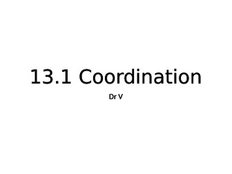 Coordination chapter 13.1 OCR GCE Biology