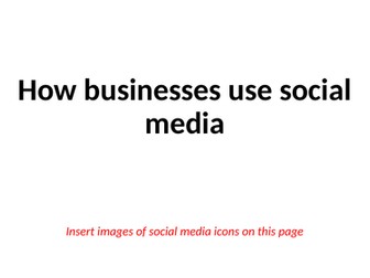 GCSE Business (9-1) - Social media for business