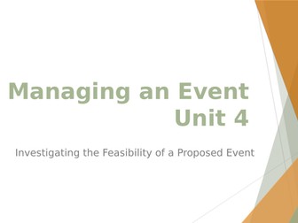 Feasibility of Managing an Event Unit 4 BTEC L3 Business