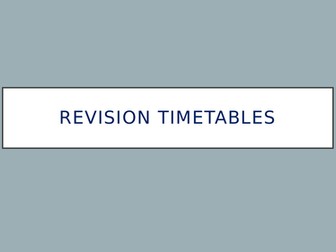 Study Skills - Revision Timetable