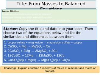 AQA GCSE Chemistry & Trilogy C4.3 From Masses to Balanced Equation Lesson (Chem calcuations)