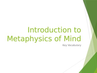 AQA Philosophy Metaphysics of Mind - What is Mind?