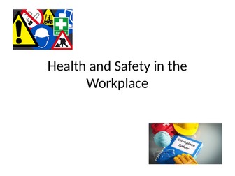 Health and Safety in the Workplace