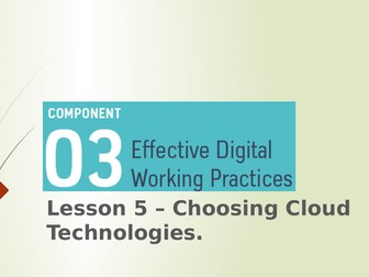 BTEC Tech Award in Digital Information Technology Component 3 - Lesson 4