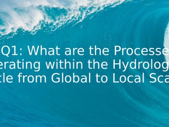 Revision Quiz Questions for the water cycle - A Level Geography