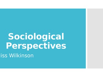 Sociology - Perspectives Revision