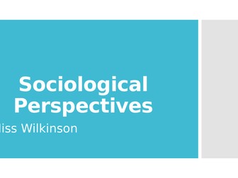 Sociology - Perspectives Revision