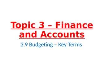 IB Business Management – Unit 3 Finance and Accounts – 3.9 Budgeting