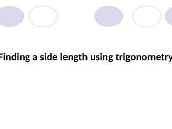 Basic trigonometry (sides and angles)
