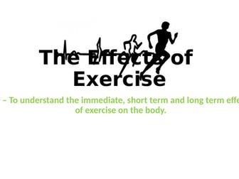 AQA GCSE PE The Effects of Exercise
