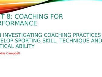 BTEC Level 3 Unit 8- Sports Coaching: LA-B