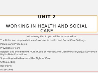 Unit 2 Working in health and social care