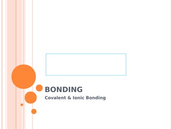 Covalent and Ionic Bonding Revision