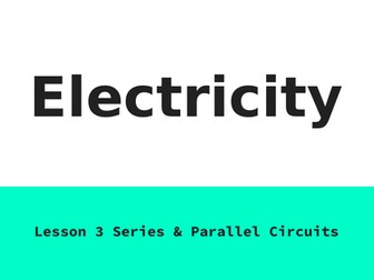 Series & Parallel Circuits