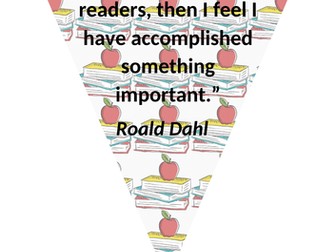 Bunting classroom display- inspiring reading quotes