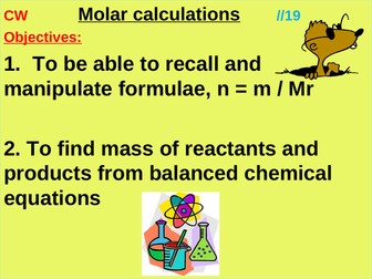 Molar calculations + Finding percentage element and atom economy