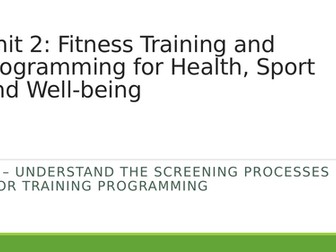 Level 3 BTEC Unit 2: Fitness Training for Health and Well Being: Learning Aim B