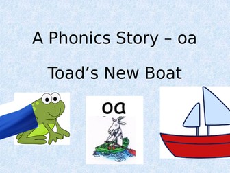 A Phonics Story oa Toad's New Boat oa word list