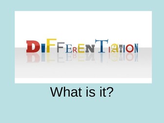 Differentiation: What is it?
