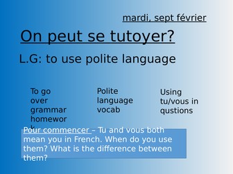 French Studio AQA Higher Module 3 Unit 3 On peut se tutoyer